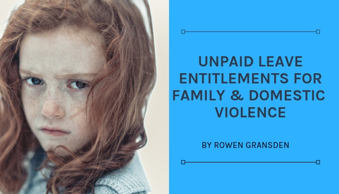 unpaid-family-domestic-violence-leave-employee-entitlements